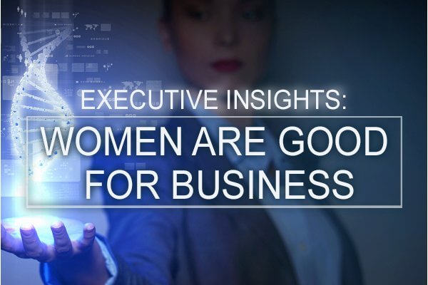 Women Are Good For Business